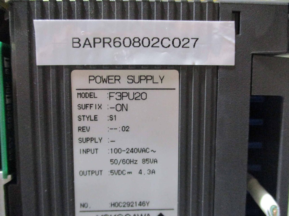 YOKOGAWA F3AD04 F3SP28 F3LP02 F3XD64 F3PU20 F3BU09-ON BAPR60802C027 [1150624097]