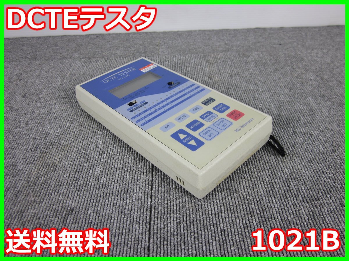 DCTE Tester 1021B NEC Nets I Co., Ltd. Communication Device [l1178641656]