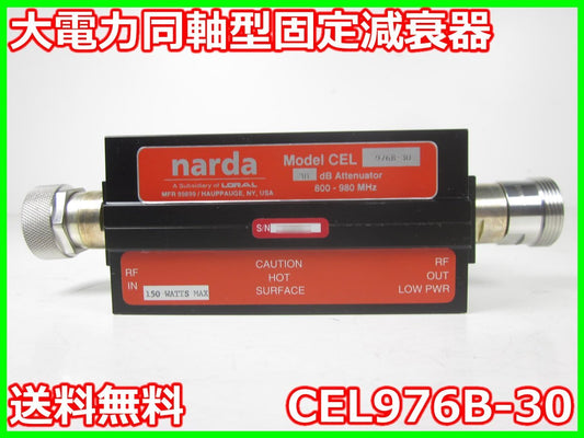 Narda CEL976B-30 Coaxial Fixed Attenuator 30dB 800M to 980MHz 150W DIN7/16 Type [n1209874483]