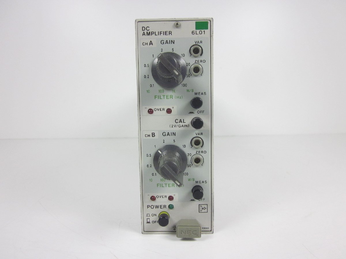 NEC 6L01 DC Amplifier 2ch Gain 0.1-100 DC-5kHz [d1231123338]