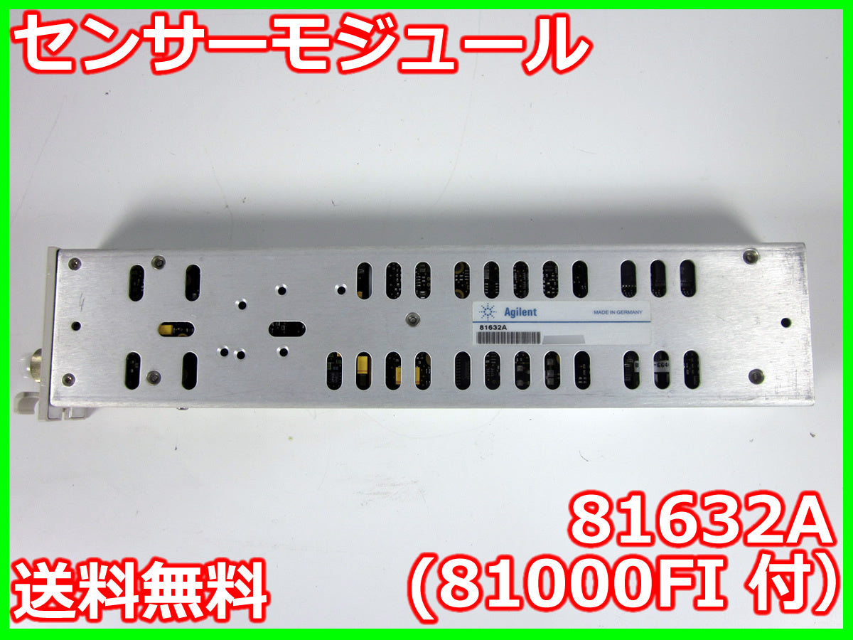 Keysight 81632A Sensor Module with 81000FI [h1231378033]