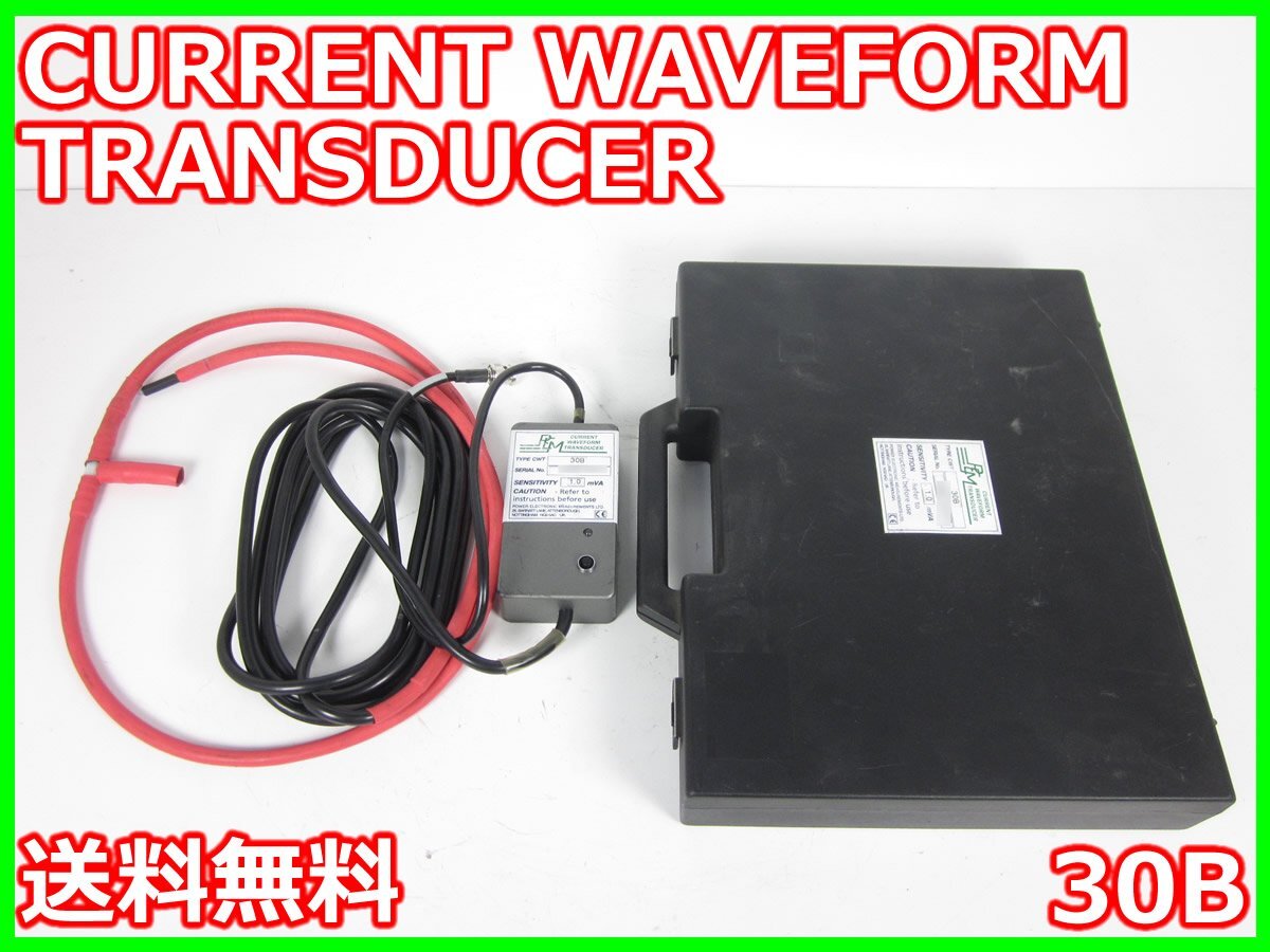 Power Electronic Measurements 30B Current Waveform Transducer [l1231384831]
