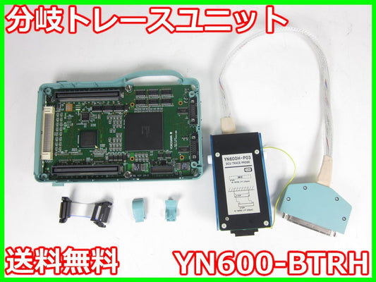 Yokogawa YN600-BTRH Branch Trace Unit [x1231370839]